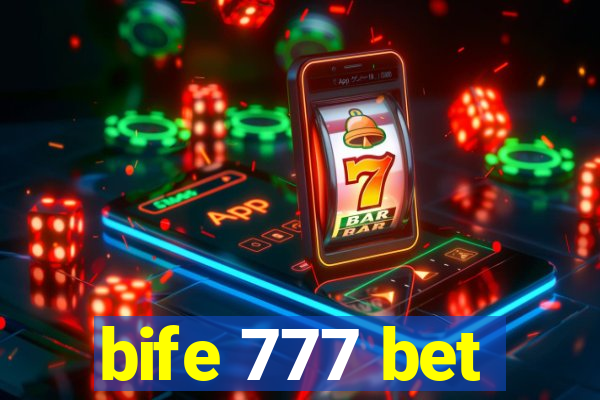 bife 777 bet